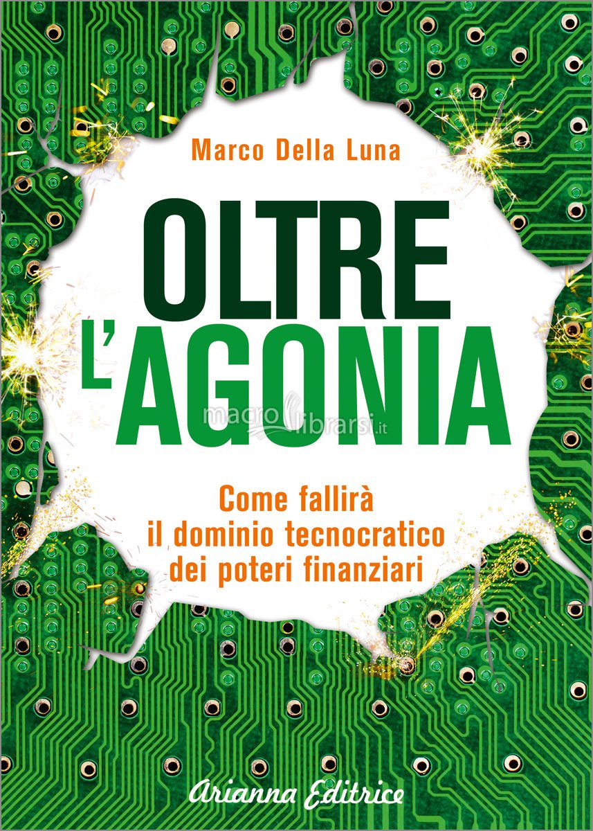 OLTRE L'AGONIA - Marco Della Luna presenta il suo nuovo libro
