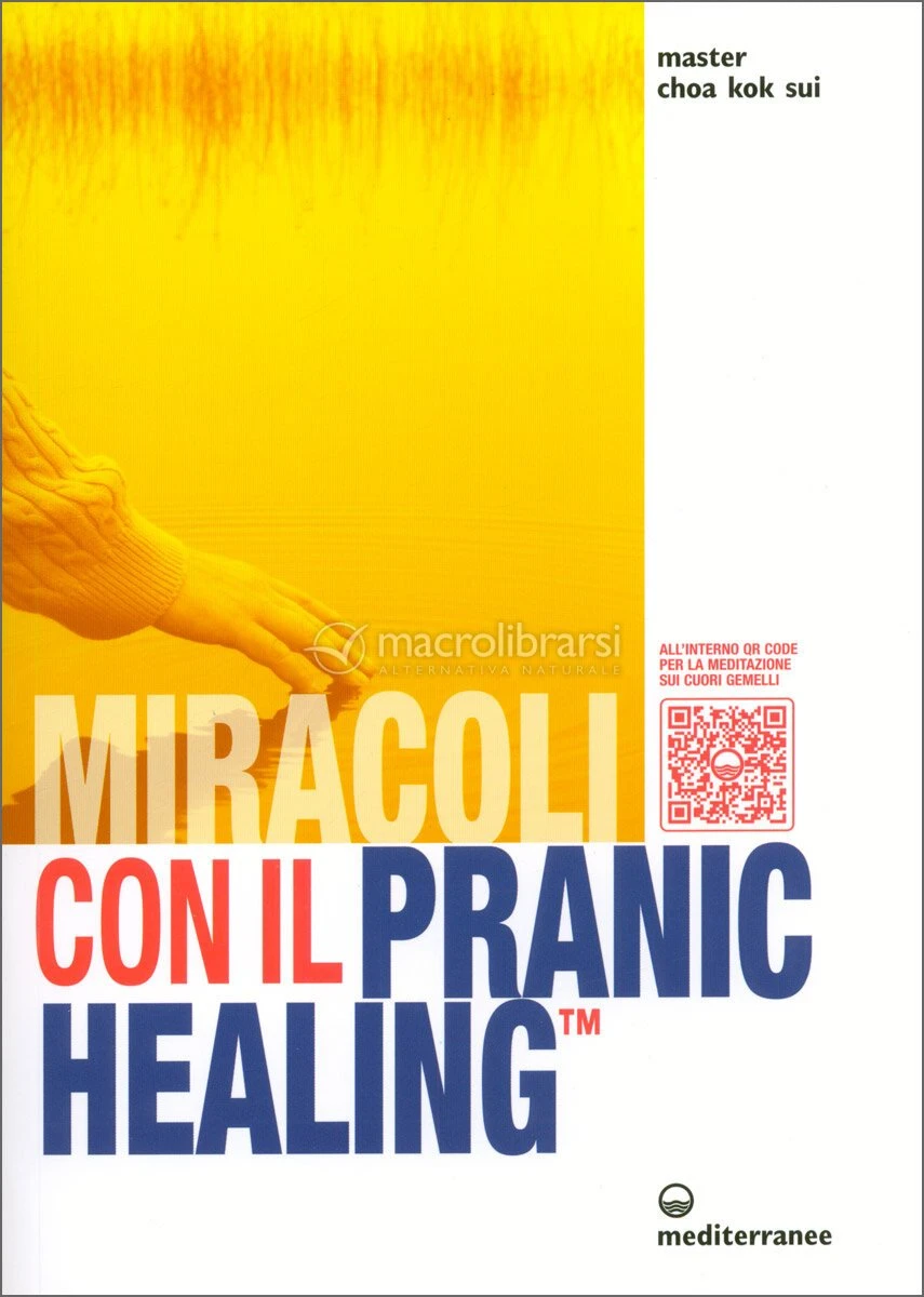 Manuale pratico di guarigione energetica