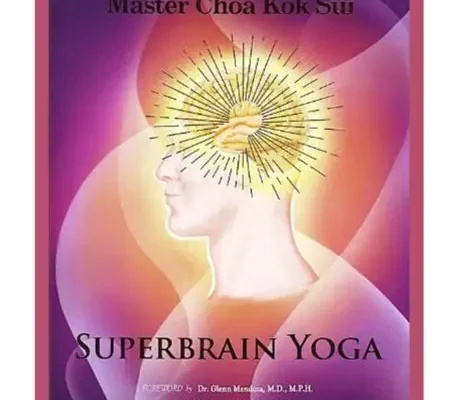 Super Brain Yoga: il metodo semplice per allenare la mente e ritrovare concentrazione ed equilibrio